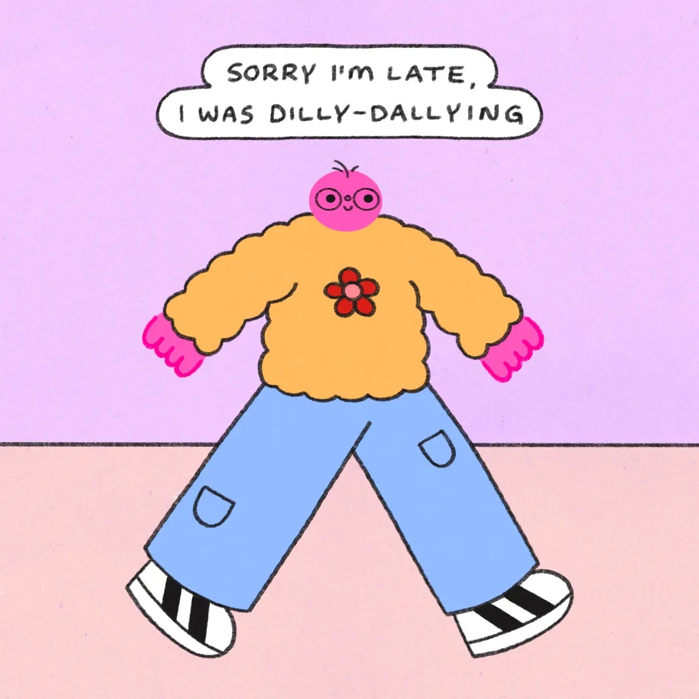 Dilly-Dallying Print