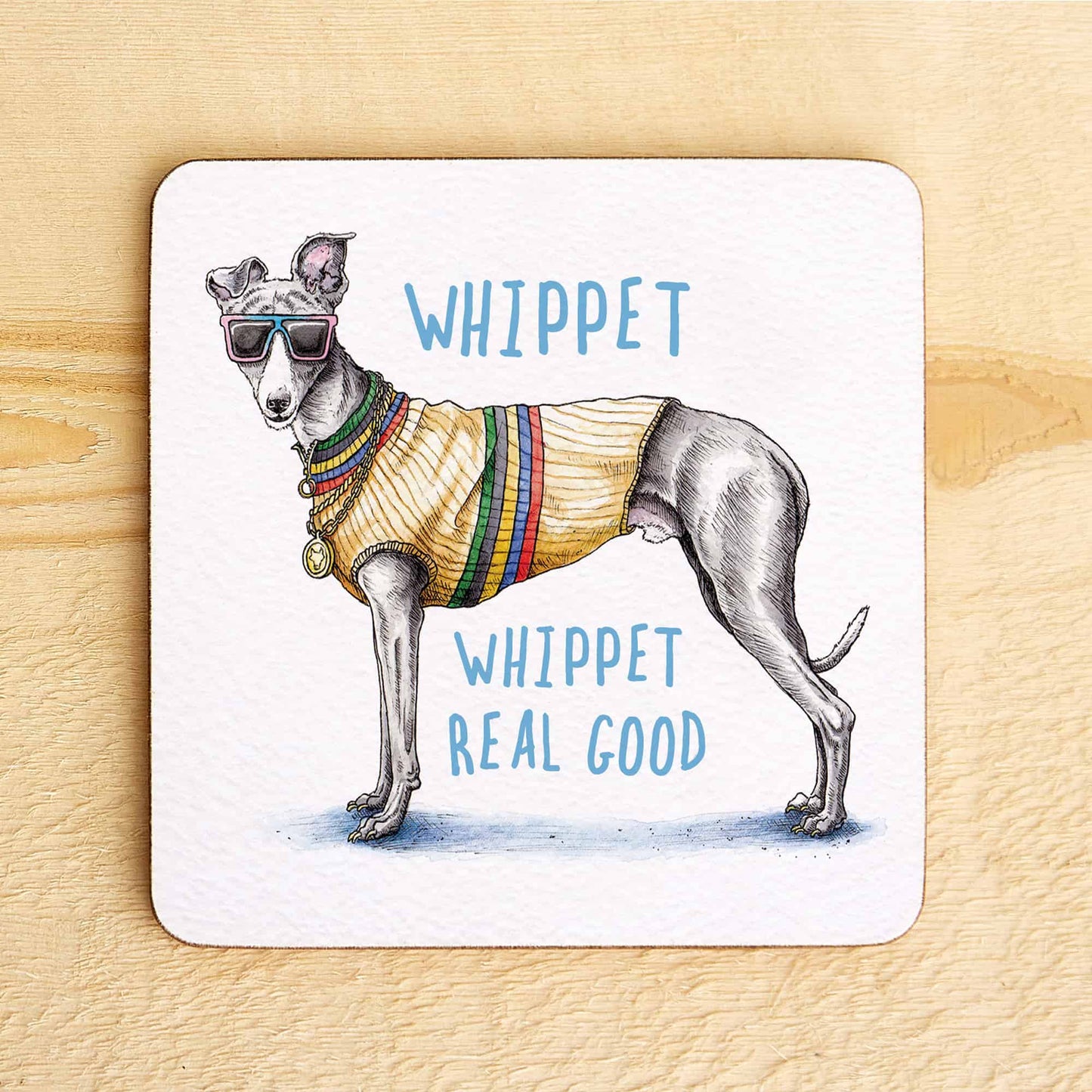 Whippet Real Good - Coaster