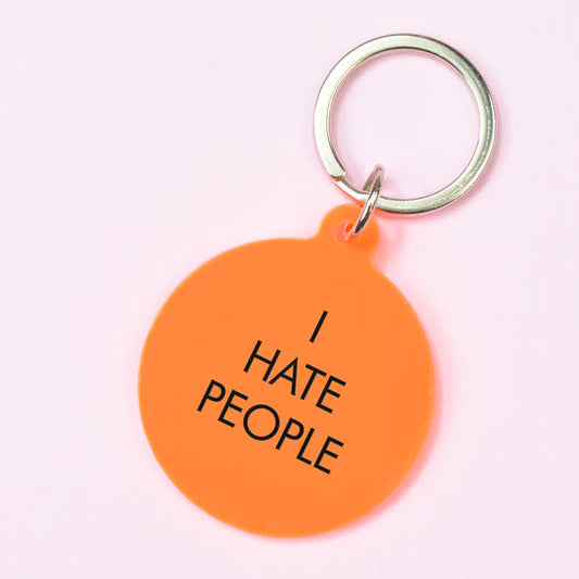 I Hate People - Keyring